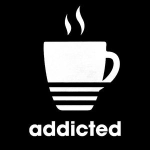 "Addicted" - Coffee Tee